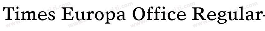 Times Europa Office Regular字体转换